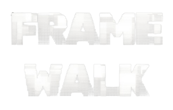 Frame Walk
